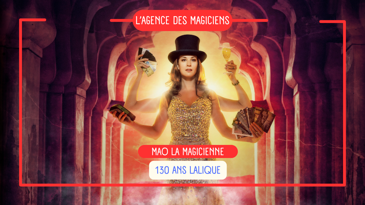 130 ans Lalique chez Maxim's | Mao la Magicienne